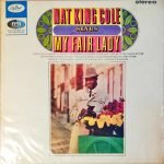 Nat King Cole – Sings My Fair Lady LP Plak