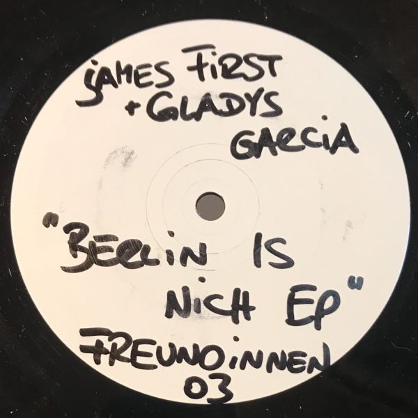 James First & Gladys Garcia – Berlin Is Nich EP 12'' Maxi Single Plak