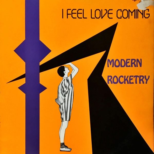 Modern Rocketry – I Feel Love Coming 12'' Maxi Single Plak