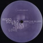 African Blues ‎– Word Sound Power 12'' Maxi Single Plak (Early House)