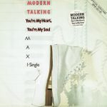 Modern Talking – You're My Heart, You're My Soul 12" Maxi Single Plak