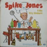 Spike Jones & His City Slickers – Greatest Hits LP Plak