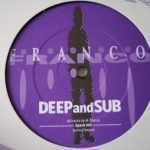 Franco – Deep And Sub 12'' Maxi Single Plak (Progressive House)