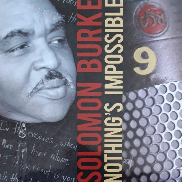 Solomon Burke – Nothing's Impossible LP Plak