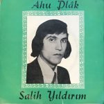 Salih Yıldırım – Aşk Seli 45lik Plak