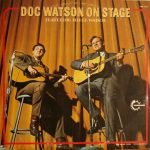 Doc Watson Featuring Merle Watson – Doc Watson On Stage 2LP Plak