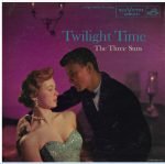 The Three Suns – Twilight Time LP Plak