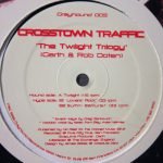 Crosstown Traffic – The Twilight Trilogy 12'' Maxi Single Plak (Deep House)