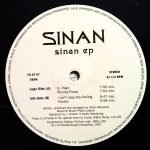 Sinan – Sinan E.P. 12'' Maxi Single Plak (Early House) - Görsel 3