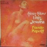 Fausto Papetti – Sexy Slow With Jessica LP Plak