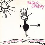 Holger Czukay – On The Way To The Peak Of Normal LP Plak