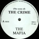 The Mafia – (The Scene Of) The Crime 12'' Maxi Single Plak - Görsel 2