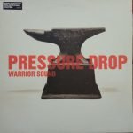 Pressure Drop – Warrior Sound 12'' Maxi Single Plak (Breaks)