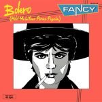 Fancy – Bolero (Hold Me In Your Arms Again) 12'' Maxi Single Plak