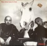 Daddylonglegs ‎– When Betty Comes To Town 12'' Maxi Single Plak (Downtempo)