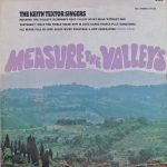 The Keith Textor Singers – Measure The Valleys LP Plak