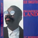 Joe Smooth ‎– Promised Land 12'' Maxi Single Plak (Early House)