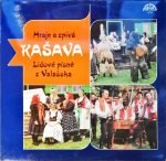 Kašava – Hraje a Zpívá Kašava (Lidové Písně Z Valašska) LP Plak