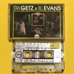Stan Getz & Bill Evans - Stan Getz & Bill Evans Kaset