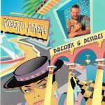 Roberto Perera – Dreams & Desires CD