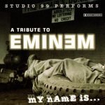 Studio 99 – A Tribute To Eminem - My Name Is... CD