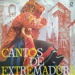 Rondalla Y Coros Del Colegio Calasancio De Madrid – Cantos De Extremadura LP Plak