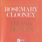 Rosemary Clooney – Sings The Music Of Irving Berlin CD