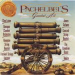Pachelbel's Greatest Hit Canon In D CD