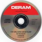 Caravan – For Girls Who Grow Plump In The Night CD - Görsel 3