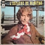 Manitas De Plata – L'Espagne De Manitas LP Plak
