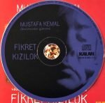 Fikret Kızılok – Mustafa Kemal - Devrimcinin Güncesi CD - Görsel 3