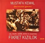 Fikret Kızılok – Mustafa Kemal - Devrimcinin Güncesi CD
