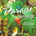 Gerry Mulligan With Jane Duboc – Paraiso Jazz Brazil CD