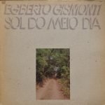 Egberto Gismonti – Sol Do Meio Dia LP Plak