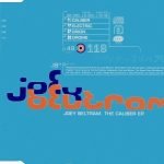 Joey Beltram ‎– The Caliber EP CD (Single)