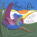 Paquito D'Rivera – Tico! Tico! CD