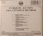 Akagündüz Kutbay – Turquie . Le Ney CD - Görsel 2