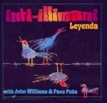 Inti-Illimani With John Williams & Paco Peña – Leyenda CD