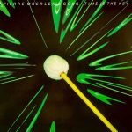 Pierre Moerlen's Gong – Time Is The Key LP Plak