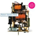 Future Classics Three CD (Techno)