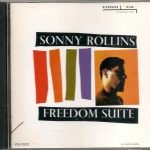 Sonny Rollins – Freedom Suite CD