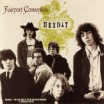 Fairport Convention – Heyday - BBC Radio Sessions 1968-69 CD