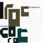 To Rococo Rot – Hotel Morgen CD
