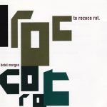 To Rococo Rot – Hotel Morgen CD