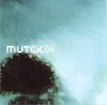 Mutek 04 2CD (Minimal)