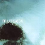 Mutek 04 2CD (Minimal)