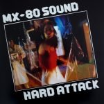 MX-80 Sound – Hard Attack LP Plak SIFIR