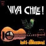 Inti-Illimani – Viva Chile! LP Plak