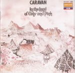 Caravan – In The Land Of Grey And Pink CD