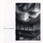 Andi Teichmann – Fades CD (Minimal)